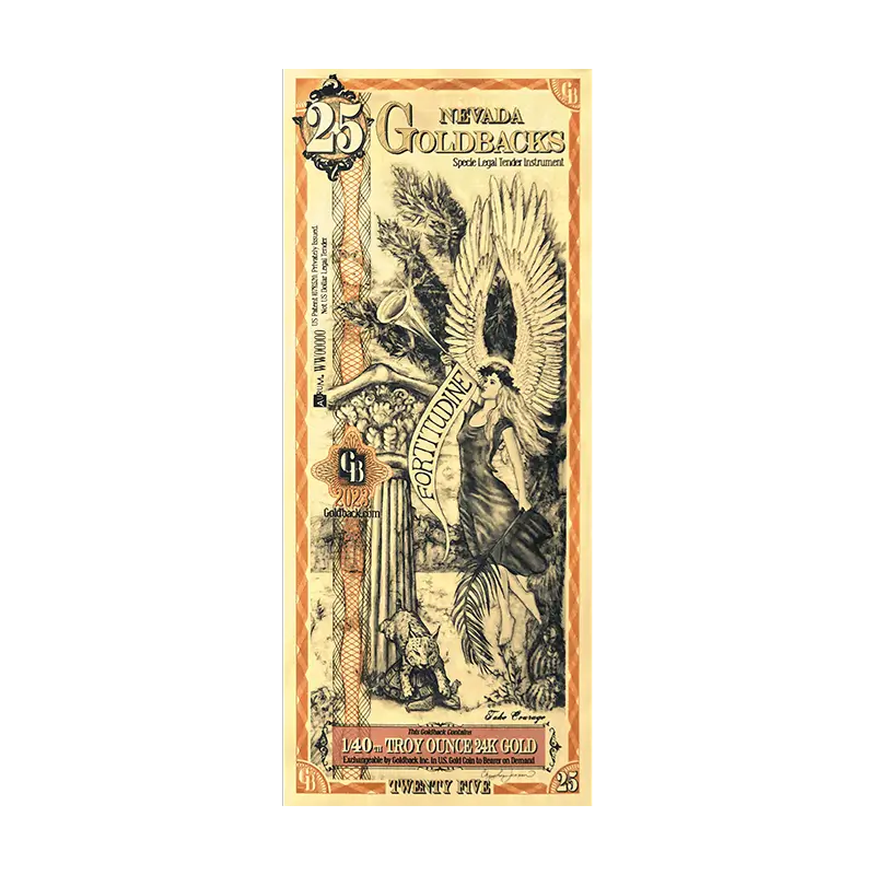 Front of the 25 Nevada Goldback, featuring Fortitudine · Fortitude